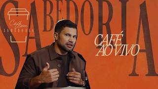 ☕ CAFÉ COM SABEDORIA | Segunda e Quarta, às 8h