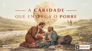A Caridade que Enxerga o Pobre | Riqueza & Pobreza - #Ep.13 - Pr. Fiipe Breder